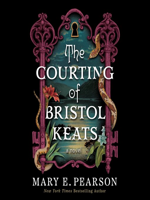 Title details for The Courting of Bristol Keats by Mary E. Pearson - Wait list